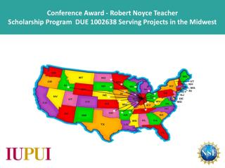 Conference Award - Midwest Noyce Regional Conference at Indianapolis, Indiana