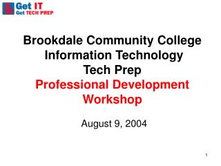 Brookdale Community College Information Technology Tech Prep Professional Development Workshop