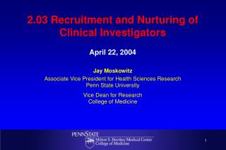 2.03 Recruitment and Nurturing of Clinical Investigators