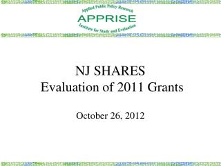 NJ SHARES Evaluation of 2011 Grants