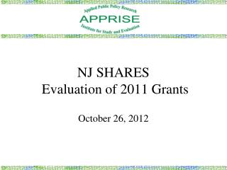 NJ SHARES Evaluation of 2011 Grants