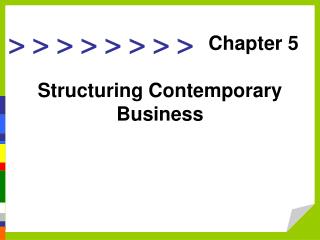 Structuring Contemporary Business