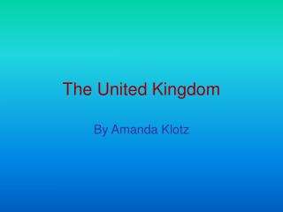 The United Kingdom