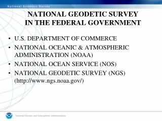 NATIONAL GEODETIC SURVEY IN THE FEDERAL GOVERNMENT