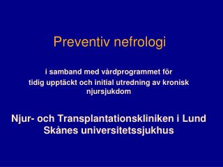 Preventiv nefrologi