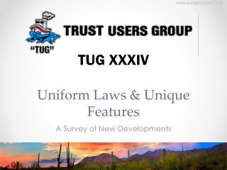 Uniform Laws &amp; Unique Features