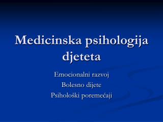 Medicinska psihologija djeteta