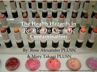 The Health Hazards in Relation to Cosmetic Contamination
