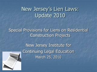 New Jersey’s Lien Laws: Update 2010