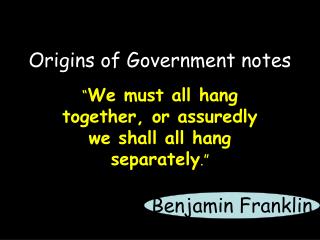 Origins of Government notes