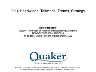 Daniel Roccato Adjunct Professor of Finance and Economics, Rutgers University School of Business