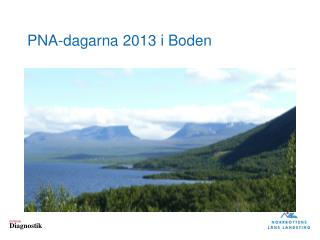 PNA- dagarna 2013 i Boden