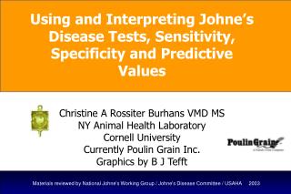 Materials reviewed by National Johne's Working Group / Johne's Disease Committee / USAHA 2003