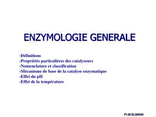 ENZYMOLOGIE GENERALE