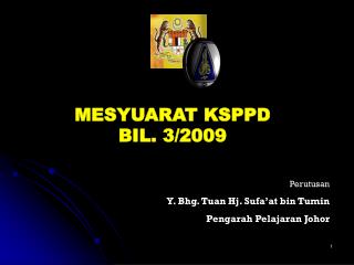 MESYUARAT KSPPD BIL. 3/2009