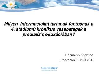 Hohmann Krisztina Debrecen 2011.06.04.