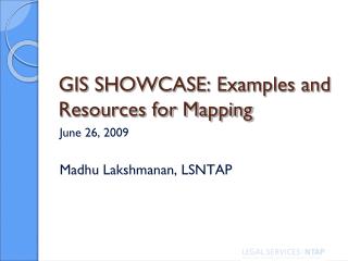 GIS SHOWCASE: Examples and Resources for Mapping