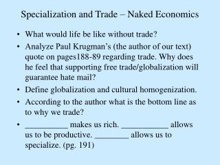 Specialization and Trade – Naked Economics