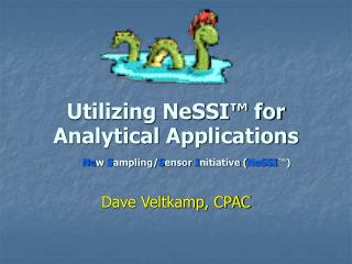 Utilizing NeSSI™ for Analytical Applications