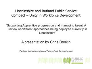 Lincolnshire and Rutland Public Service Compact – Unity in Workforce Development