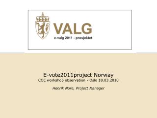 Henrik Nore, Project Manager