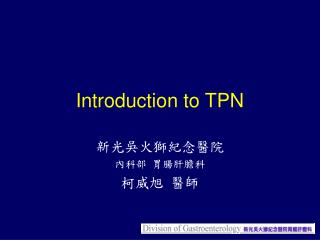 Introduction to TPN