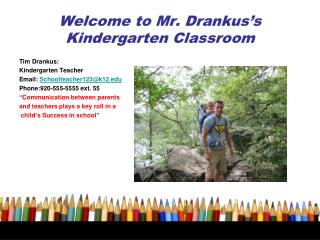 Welcome to Mr. Drankus’s Kindergarten Classroom