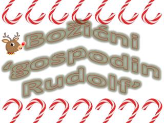 Božićni ‘gospodin Rudolf’