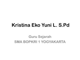 Kristina Eko Yuni L. S.Pd