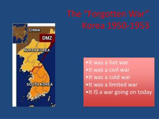 The “Forgotten War” Korea 1950-1953