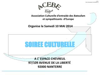 SOIREE CULTURELLE