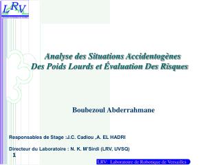 Analyse des Situations Accidentogènes Des Poids Lourds et Évaluation Des Risques