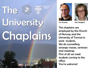 The University Chaplains