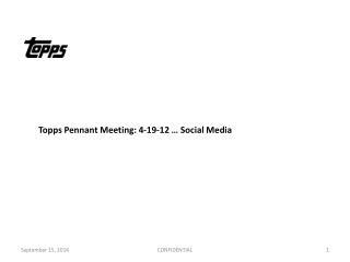 Topps Pennant Meeting: 4-19-12 … Social Media