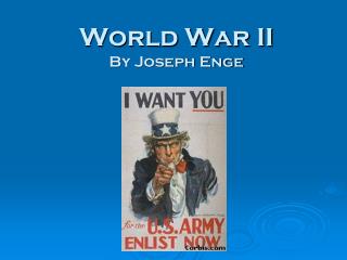 World War II By Joseph Enge