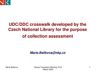 UDC/DDC crosswalk developed by the Czech National Library for the purpose of collection assessment