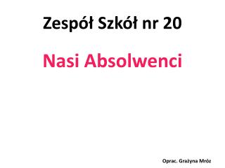 Zespół Szkół nr 20