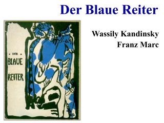 Der Blaue Reiter