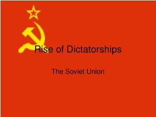 Rise of Dictatorships