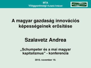 A magyar gazdaság innovációs képességeinek erősítése