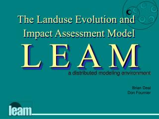 The Landuse Evolution and Impact Assessment Model