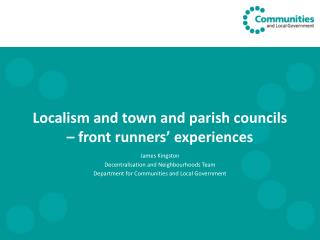 Localism and town and parish councils – front runners’ experiences