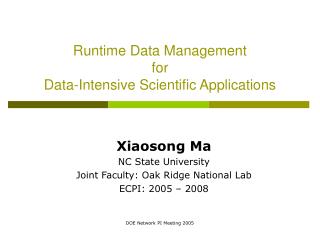 Runtime Data Management for Data-Intensive Scientific Applications