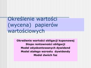 Określenie wartości (wycena) papierów wartościowych