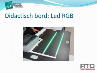 Didactisch bord: Led RGB