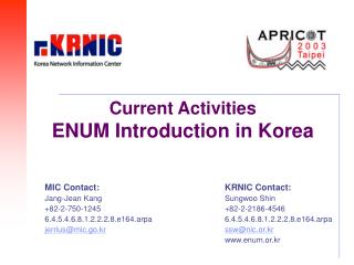 Current Activities ENUM Introduction in Korea