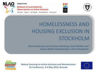 Homelessness and housing exclusion in stockholm