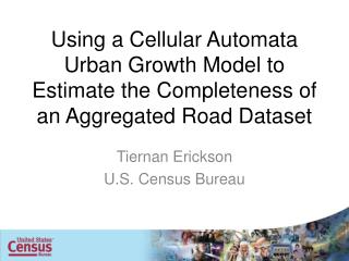 Tiernan Erickson U.S. Census Bureau