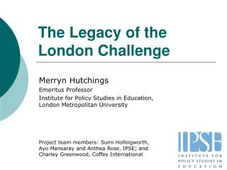 The Legacy of the London Challenge