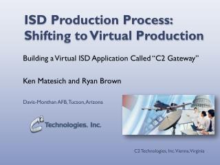 ISD Production Process: Shifting to Virtual Production